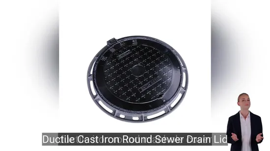 Ductile Iron Manhole Cover for Municipal Roads, Sewers, Sand Wells. 